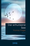 Cover: Der ertrunkene See - DeWinter Waldorf Glass