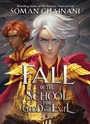 Cover: Fall of the School for Good and Evil - Collins