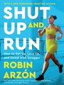 Cover: Shut Up and Run - Collins