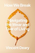 Cover: How We Break - Farrar, Straus and Giroux