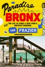 Cover: Paradise Bronx - Farrar, Straus and Giroux