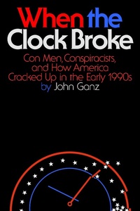 Abbildung von: When the Clock Broke - Farrar, Straus & Giroux Inc