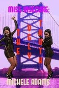 Cover: Miss Insecure - Author Michele Adams