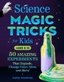 Cover: Science Magic Tricks for Kids - Z Kids