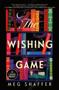 Enlarge image Cover: The Wishing Game - Random House Large Print