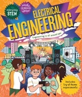 Cover: Everyday STEM Engineering - Electrical Engineering - Kingfisher Books Ltd