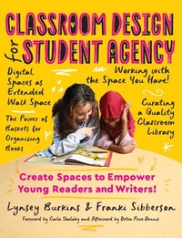 Enlarge image Cover: Classroom Design for Student Agency - National Council of Teachers of English (Ncte)