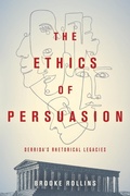 Cover: The Ethics of Persuasion - Ohio State University Press