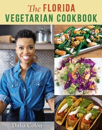 Abbildung von: The Florida Vegetarian Cookbook - University Press of Florida