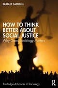 Cover: How to Think Better About Social Justice - Taylor & Francis