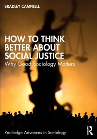 Enlarge image Cover: How to Think Better About Social Justice - Routledge
