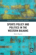 Cover: Sports Policy and Politics in the Western Balkans - Taylor & Francis