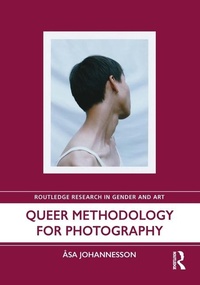 Abbildung von: Queer Methodology for Photography - Routledge