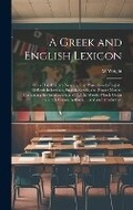 Cover: A Greek and English Lexicon - Legare Street Press