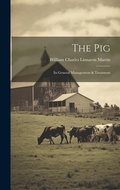 Cover: The Pig - Legare Street Press