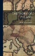 Cover: The Story of Poland - Legare Street Press