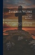 Cover: Eusebius Werke - Legare Street Press