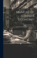 Cover: Manual of Library Economy - Legare Street Press