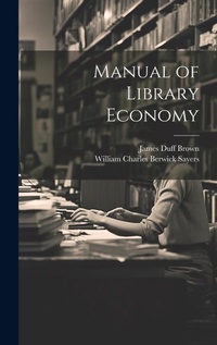 Enlarge image Cover: Manual of Library Economy - Legare Street Press