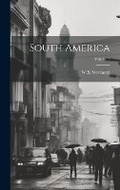 Cover: South America; Volume 3 - Legare Street Press