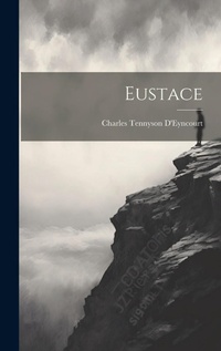 Enlarge image Cover: Eustace - Legare Street Press