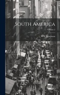 Cover: South America; Volume 2 - Legare Street Press