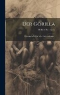 Cover: Der Gorilla; Zoologisch-Zootomische Untersuchungen - Legare Street Press