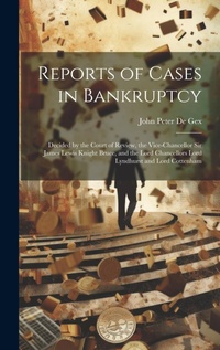 Abbildung von: Reports of Cases in Bankruptcy - Legare Street Press