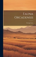 Cover: Fauna Orcadensis - Legare Street Press