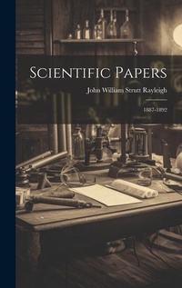 Enlarge image Cover: Scientific Papers - Legare Street Press