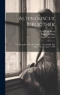 Cover: Altenglische Bibliothek - Legare Street Press