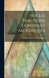 Abbildung von: Sur Les Fractions Continues Algebriques - Legare Street Press