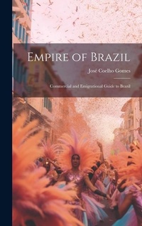 Abbildung von: Empire of Brazil - Legare Street Press
