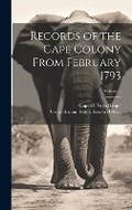 Cover: Records of the Cape Colony From February 1793; Volume 5 - Legare Street Press