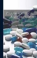 Cover: Pharmaceutical Bacteriology - Legare Street Press