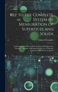 Cover: Key to the Complete System of Mensuration of Superfices and Solids - Legare Street Press