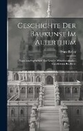 Cover: Geschichte Der Baukunst Im Alterthum - Legare Street Press