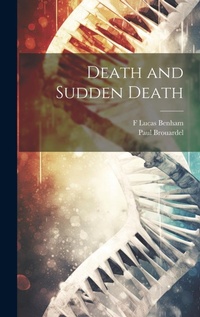 Abbildung von: Death and Sudden Death - Legare Street Press