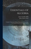 Cover: Essentials of Algebra - Legare Street Press