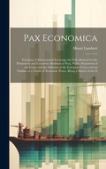 Cover: Pax Economica - Legare Street Press