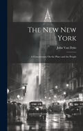 Cover: The New New York - Legare Street Press