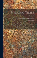 Cover: Stirring Times - Legare Street Press
