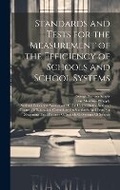 Cover: Standards and Tests for the Measurement of the Efficiency of Schools and School Systems - Legare Street Press