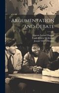 Cover: Argumentation and Debate - Legare Street Press