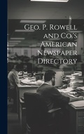 Bild: Geo. P. Rowell and Co.'s American Newspaper Directory - Legare Street Press