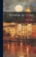 Cover: Espana Actual - Legare Street Press