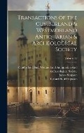 Cover: Transactions of the Cumberland & Westmorland Antiquarian & Archeological Society; Volume 12 - Legare Street Press