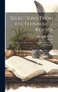 Cover: Selections From the Edinburgh Review - Legare Street Press