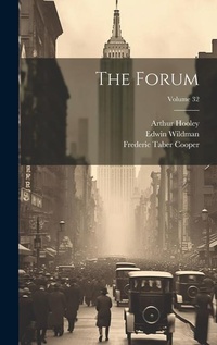 Enlarge image Cover: The Forum; Volume 32 - Legare Street Press