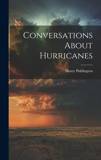 Abbildung von: Conversations About Hurricanes - Legare Street Press